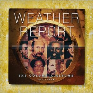Columbia Albums 1971-1975 - Weather Report (CDs)