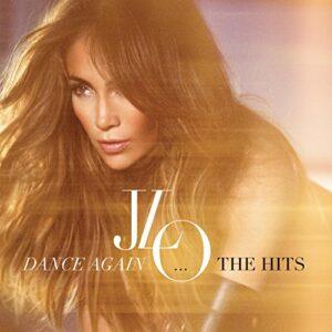 Dance Again...The Hits - Jennifer Lopez (CDs)