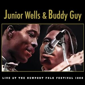 Live at the Newport Folk Festival 1968 - Junior Wells (CDs)