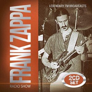 Radio Show - Zappa, Frank (CDs)