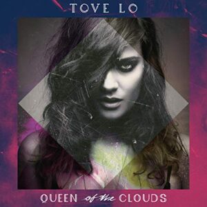 Queen of the Clouds [Disco de Vinil] - TOVE LO (Discos de Vinil)