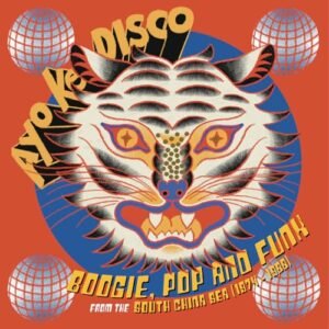 Ayo Ke Disco: Boogie, Pop & Funk from the South China Sea (1974-88) - Various Artists (Bonecos)