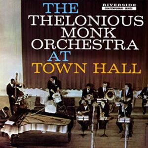 At Town Hall [Disco de Vinil] - The Thelonious Monk Orchestra (Discos de Vinil)