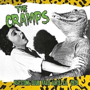 Keystone Club Palo Alto, Ca 1979 - The Cramps. (CDs)