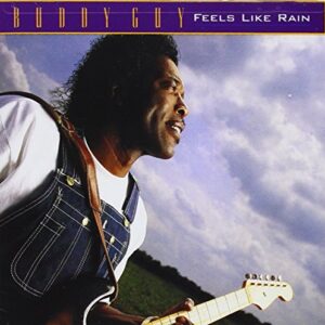 Feels Like Rain - Buddy Guy (CDs)