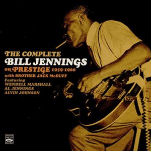 The Complete Bill Jennings on Prestige 1959-1960 (2 LP on 1 CD) + Bonus Track - Bill Jennings (CDs)