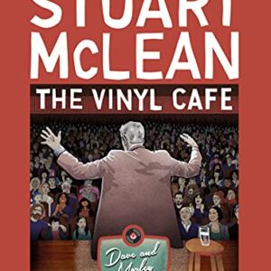 Vinyl Cafe 25 Years, Volume I: Dave & Morley Stories - MCLEAN,STUART (CDs)