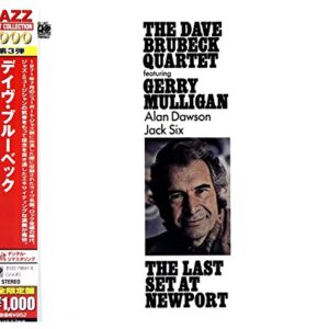 Brubeck, Dave Quartet : Last Set at Newport - BRUBECK,DAVE QUARTET (CDs)