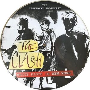 45vinyl THE CLASH WHITE RIOTS IN NEW YORK THE PALLADIUM NYC 21st SEPTEMBER 1979 (NEW SEALED LP - Picture Disc, Ltd Edition 500 Copies) (Discos de Vinil)