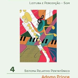 Método Prince 4: Leitura e Percepção - Som - Prince, Adamo (CDs)