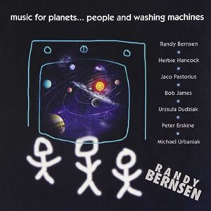 Music for Planets People & Washing Machines - Bernsen, Randy (CDs)