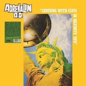 Cruising with Elvis in Bigfoot's UFO - Adrenalin Od (Discos de Vinil)
