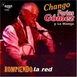 Rompiendo La Red - Gomez, Chango Farias (CDs)