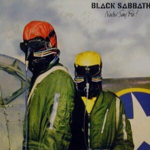 Never Say I die - Black Sabbath (Discos de Vinil)