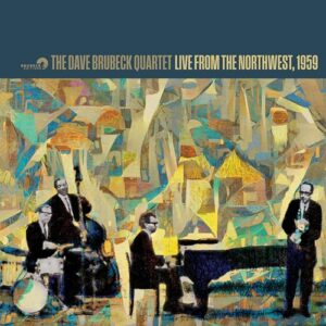 LIVE FROM THE NORTHWEST, 1959 - The Dave Brubeck Quartet (CDs)