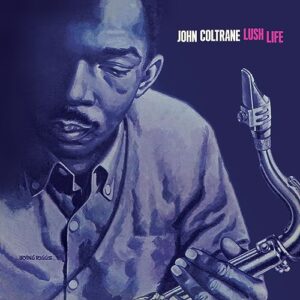 LUSH LIFE (COLOURED VINYL) - John Coltrane (Discos de Vinil)
