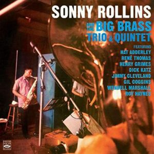 Big Brass / Sonny Rollins Plays - Rollins, Sonny (CDs)