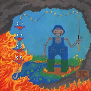Fishing For Fishies - King Gizzard & The Lizard Wizard (CDs)