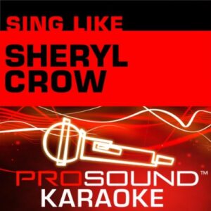 Sing Sheryl Crow - Artist Not Provided (CDs)