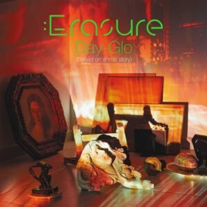 Day-Glo (Based on a True Story) - Erasure (Discos de Vinil)