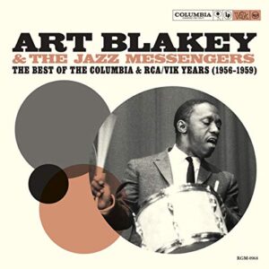The Best of the Columbia & RCA/Vik Years (1956-1959) - BLAKEY,ART & THE JAZZ MESSENGERS (CDs)
