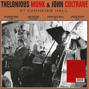 At Carnegie Hall - Monk, Thelonious / Coltrane, John (Discos de Vinil)