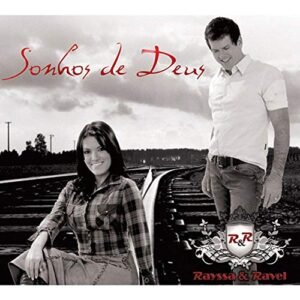 Rayssa E Ravel - Sonhos De Deus (Gospel) [CD] - Rayssa E Ravel (CDs)