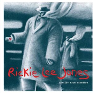 Traffic from Paradise - Jones, Rickie Lee (CDs)