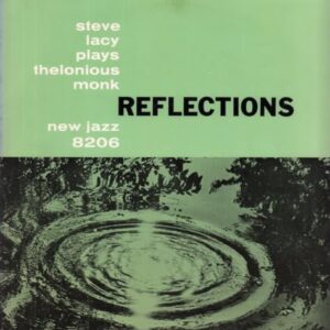 Reflections: Steve Lacy Plays Thelonious Monk - Steve Lacy (Discos de Vinil)