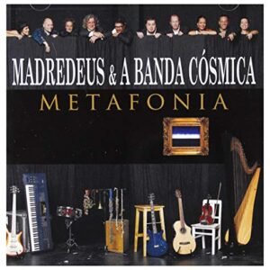 Metafonia - MADREDEUS & A BANDA COSMI (CDs)