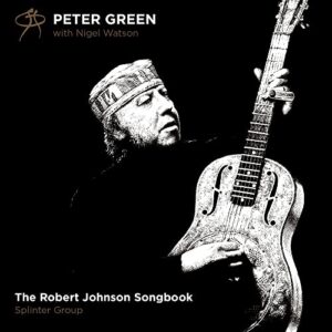 The Robert Johnson Songbook - Green, Peter (CDs)