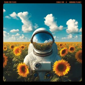 Songs For A Nervous Planet (2CD) - Tears For Fears (CDs)