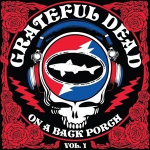 Grateful Dead - On A Back Porch Vol. 1 - Vinyl LP - RSD 2025 - Grateful Dead (Discos de Vinil)