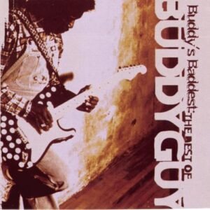 Buddy's Baddest: Best of Buddy Guy - Guy Buddy (CDs)