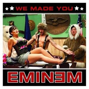 We Made You - Eminem (CDs)