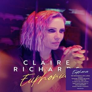 EUPHORIA (DELUXE) - Claire Richards (CDs)