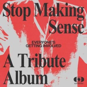 EVERYONE’S GETTING INVOLVED: A TRIBUTE TO TALKING HEADS’ STOP MAKING SENSE [Analog] (Discos de Vinil)