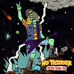Acid Lord - No Trigger (CDs)