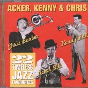 Acker Kenny & Chris - Bilk, Acker (CDs)
