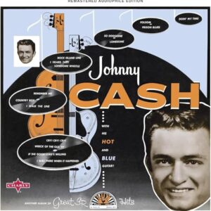 JOHNNY CASH WITH HIS HOT & BLUE GUITAR (CDs)