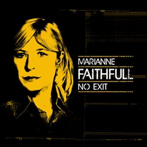 No Exit - Marianne Faithfull (CDs)
