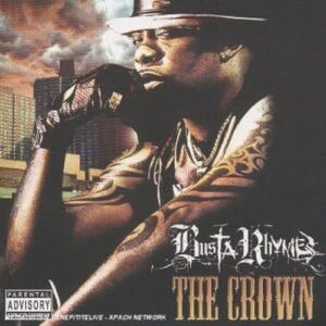 The Crown - Busta Rhymes (CDs)