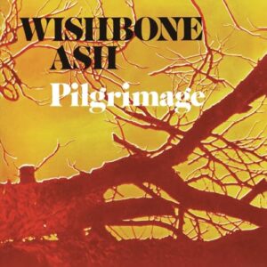 Pilgrimage - Wishbone Ash (CDs)