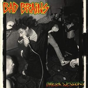 Omega Sessions - Bad Brains (CDs)