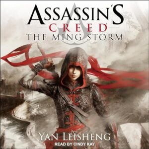 Assassin's Creed: The Ming Storm - Leisheng, Yan (CDs)