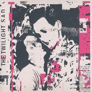 It Won/t Be Like This All The Time - Twilight Sad, The (CDs)