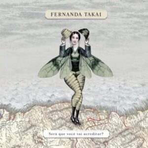 Polysom Fernanda Takai - LP Será Que Você Vai Acreditar (CDs)