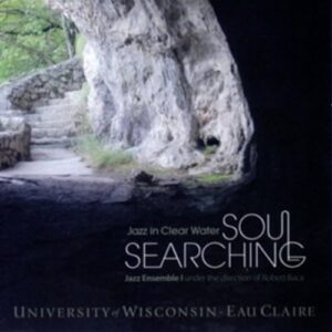 Soul Searching - University of Wisconsin-Eau Claire (CDs)