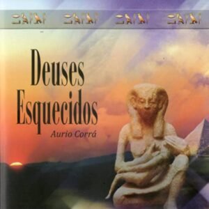 Deuses Esquecidos (+ CD) - Vários Autores (CDs)