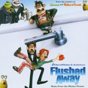 Flushed Away [Audio CD] Billy Idol; Jet; The Dandy Warhols; The Slugs; Tom Jones; Boots Randolph; Bobby McFerrin; Tina Turner; Fatboy Slim and Various Artists (CDs)